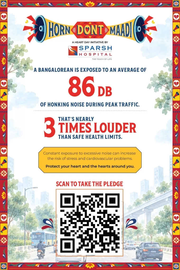 SPARSH Hospitals Launches ‘Horn Don’t Maadi’ Campaign to Address Bengaluru’s Honking Habit